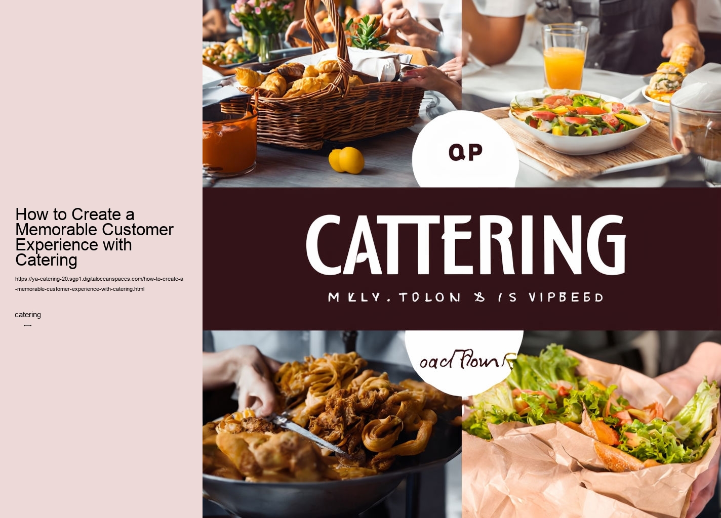 How to Create a Memorable Customer Experience with Catering